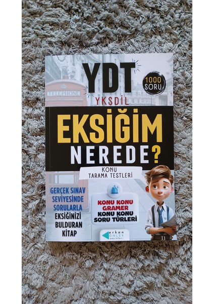 YDT YKSDİL Eksiğim Nerede? Konu Tarama Testleri - Erkan Önler