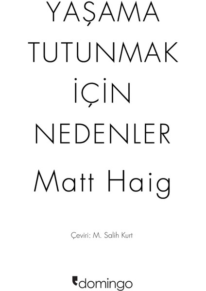 Yaşama Tutunmak Için Nedenler – Matt Haig