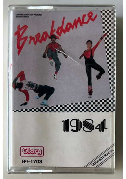 Breakdance (Soundtrack) Kaset (Dönem Glory Baskı Kaset)