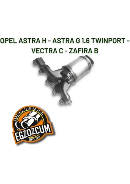 Opel Astra H - G 1.6 Twınport - Vectra C - Zafira B Uyumlu Katalitik Manifoldlu Katalizatör
