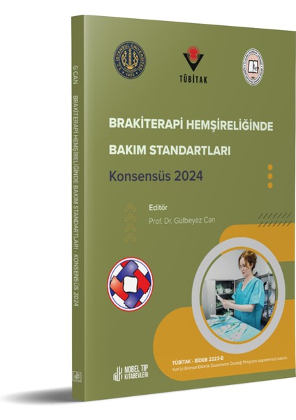 Brakiterapi Hemşireliğinde Bakım Standartları - Konsensüs fiyatları