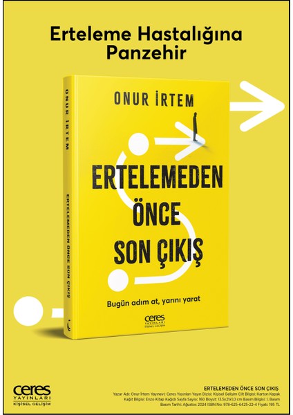 Ertelemeden Önce Son Çıkış (Ciltli) - Onur İrtem