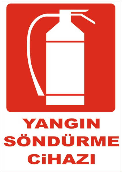 Yangın Söndürme Cihazı Levhası