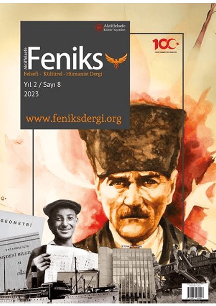 Feniks Felsefi Kültürel Hümanist Dergi 8. Sayı - 2023