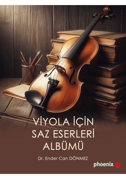 Viyola İçin Saz Eserleri Albümü - Ender Can Dönmez