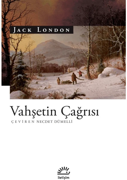 Vahşetin Çağrısı - Jack London