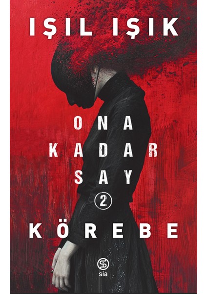 Ona Kadar Say 2 - Körebe - Işıl Işık