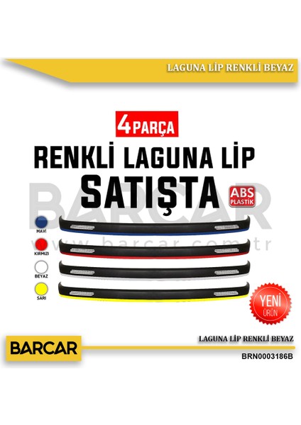Laguna Universal Beyaz Renkli Ön Lip