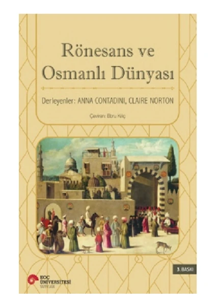 Rönesans Ve Osmanlı Dünyası