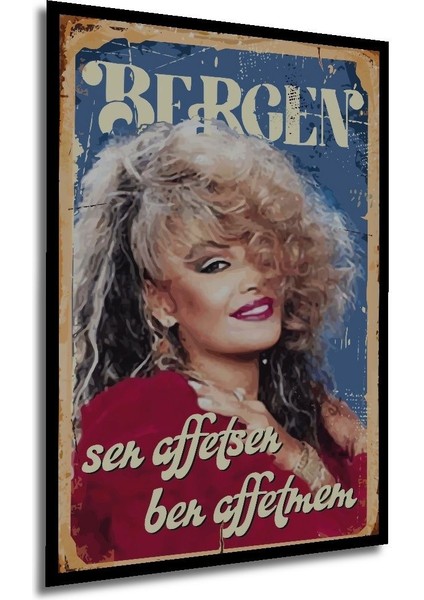 Tablo Bergen Acıların Kadını 5 Sen Affetsen Ben Affetmem Arabeskin Kraliçeleri Retro Vintage Tablo fırsatları