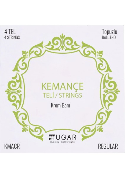 Ugar Kmacr Kemançe Teli 4 Tel Krom Bam Topuzlu