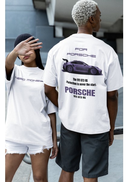Oversize Need Money For Porsche Sırt Baskılı T-Shirt, Unisex Porsche Baskılı Tişört