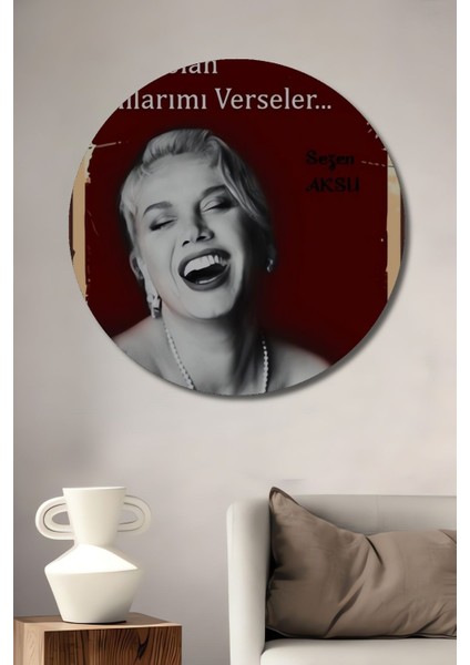 Dekoratif Tablo Sezen Aksu Retro Ahşap Poster Şık Yuvarlak Duvar Dekorasyon Tablosu