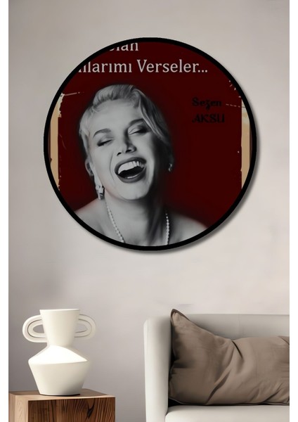 Dekoratif Tablo Sezen Aksu Retro Ahşap Poster Şık Yuvarlak Duvar Dekorasyon Tablosu fiyatları