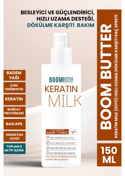 BOOM BUTTER Keratin Milk (Sütü) HIZLI UZAMA DÖKÜLME KARŞITI Saç Spreyi 150ML