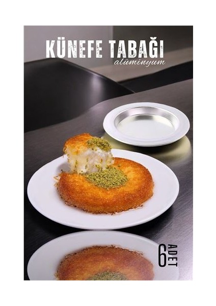 Künefe Tabağı Seti 6 Adet