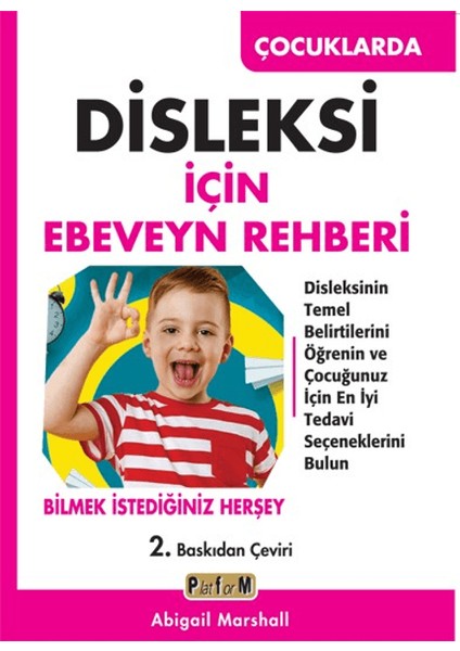 Çocuklarda Disleksi İçin Ebeveyn Rehberi - Abigail Marshall