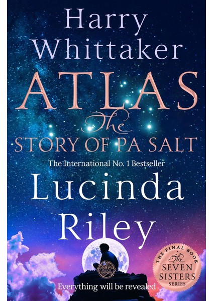 Atlas The Story Of Pa Salt - The Seven Sisters Series - Harry Whittaker