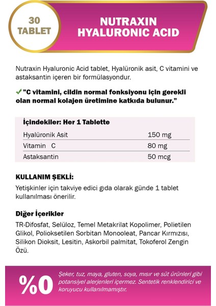 Hyaluronik Asit -(Astaksantin - C Vitamini) 30 Adet Tablet 150 Mg