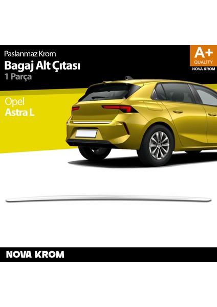 Opel Astra L Krom Bagaj Alt Çıtası 2022 Üzeri