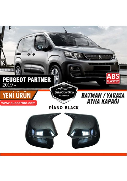 Peugeot Partner 2019 Sonrası Uyumlu Batman Yarasa Ayna Kapağı Piano Black Abs Plastik Sağ Sol Takım