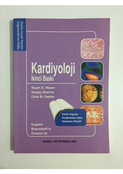 Kardiyoloji - Stuart D. Rosen, Sanjay Sharma, Celia M. Oakley