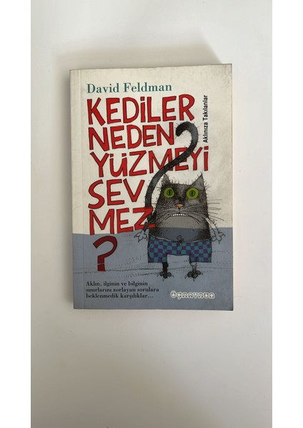 Kediler Neden Yüzmeyi Sevmez? - David Feldman