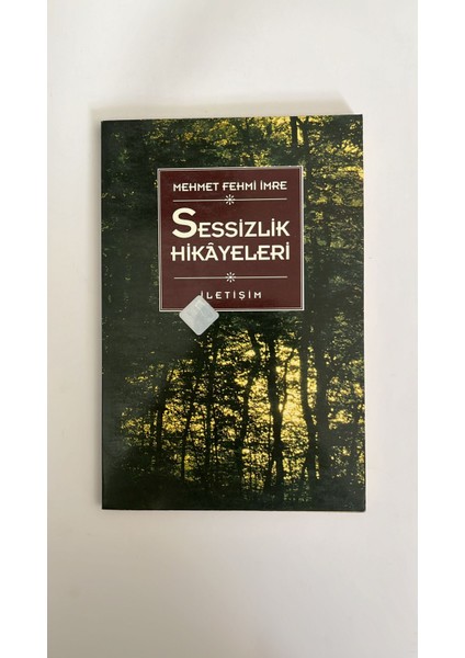 Sessizlik Hikayeleri - Mehmet Fehmi İmre
