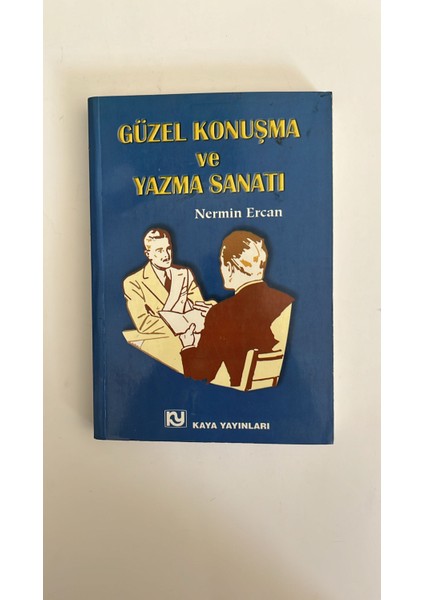 Güzel Konuşma ve Yazma Sanatı - Nermin Ercan