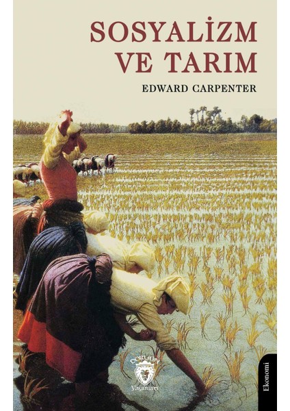 Sosyalizm ve Tarım - Edward Carpenter