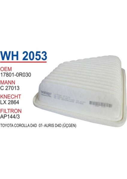 WH2053 Hava Filtresi (Üçgen) - Toyota Corolla D4D 07- Auris D4D Uyumlu