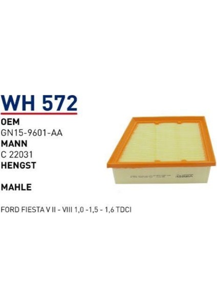 WH572 Hava Filtresi - Ford Fiesta V Iı - Vııı 1.0 -1.5 - 1.6 Tdcı