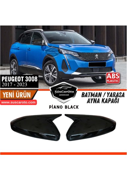 Peugeot 3008 2017 Sonrası Uyumlu Batman Yarasa Ayna Kapağı Piano Black Abs Plastik Sağ Sol Takım