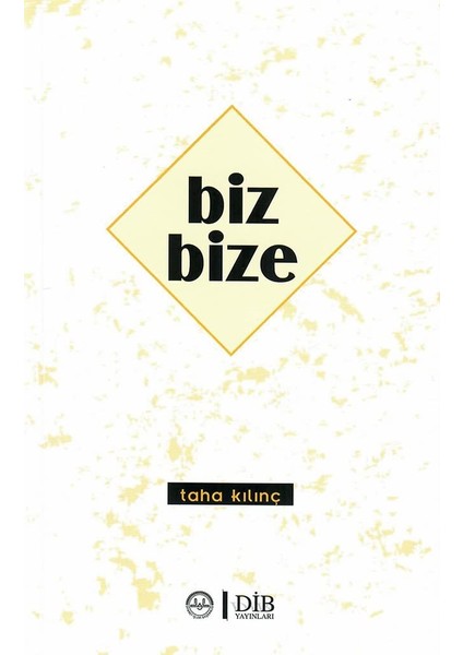 Biz Bize - Taha Kılınç