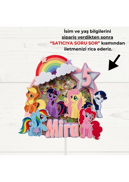 Pony Karakterleri Temalı Kız Çocuk Doğum Günü Isme Özel 3 Boyutlu Pasta Parti Süsü fiyatları
