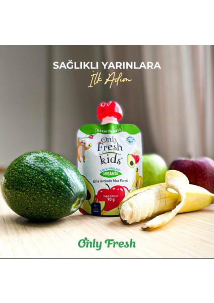 Only Fresh Organik Avokado Muz Elma Püresi Taze Üretim 2.Ürün 1 TL Kampanyalı