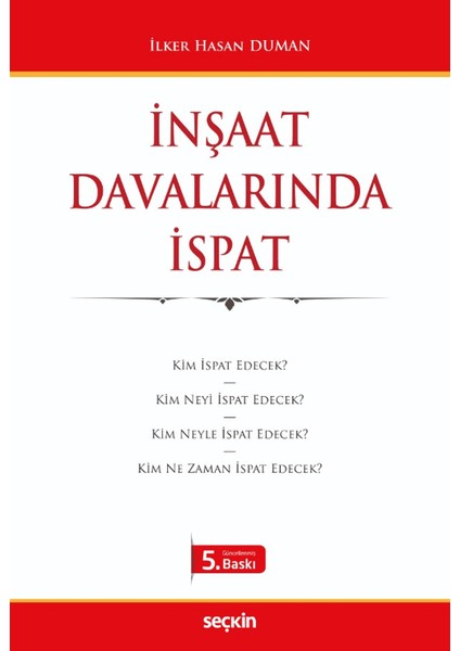 İnşaat Davalarında İspat - İlker Hasan Duman