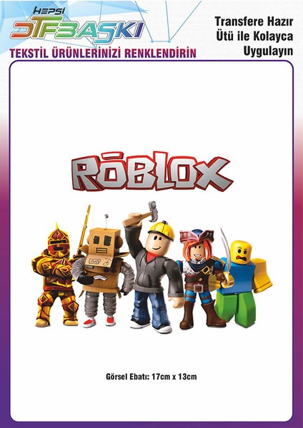Roblox Ütü ile Yapışan Tişört Tekstil Transfer Dtf Baskı