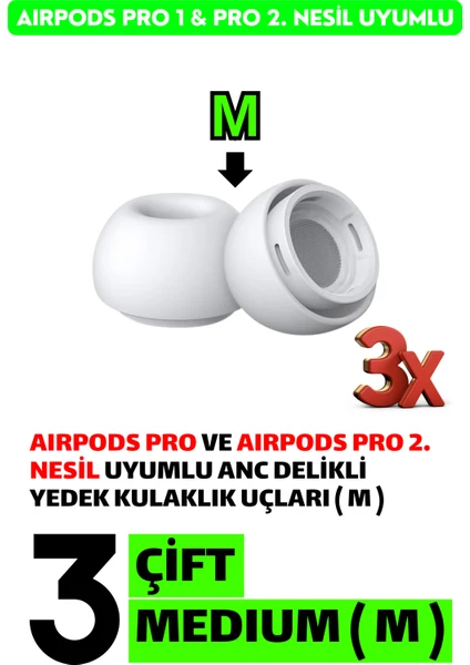 3 Çift Medium - Pro ve Pro 2.nesil Uyumlu Anc Delikli Premium Yedek Silikon Kulaklık Uçları (M)