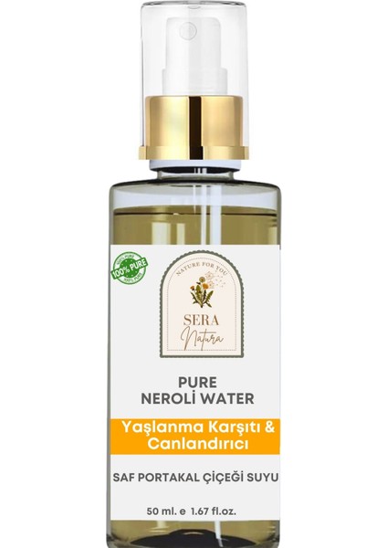 Sera Natura Portakal Çiçeği Hidrosolü 100 Ml. %100 Saf