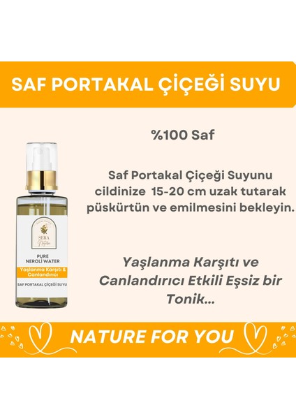 Sera Natura Portakal Çiçeği Hidrosolü 100 Ml. %100 Saf