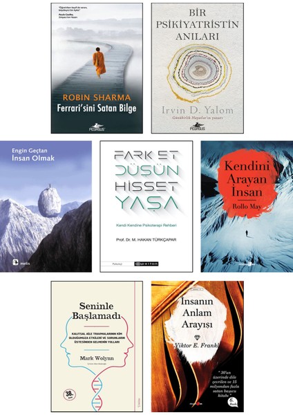 Ferrari'sini Satan Bilge (Robin Sharma) + Bir Psikiyatristin Anıları (Irwin D. Yalom) + İnsan Olmak + Fark Et Düşün Hisset Yaşa + Kendini Arayan İnsan + Seninle Başlamadı + İnsanın Anlam Arayışı / 7li