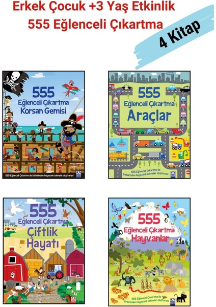 555 Eğlenceli Çıkartma Dizisi 4 Kitap Set, +3 Yaş Erkek Çocuk Etkinlik Kitap Seti