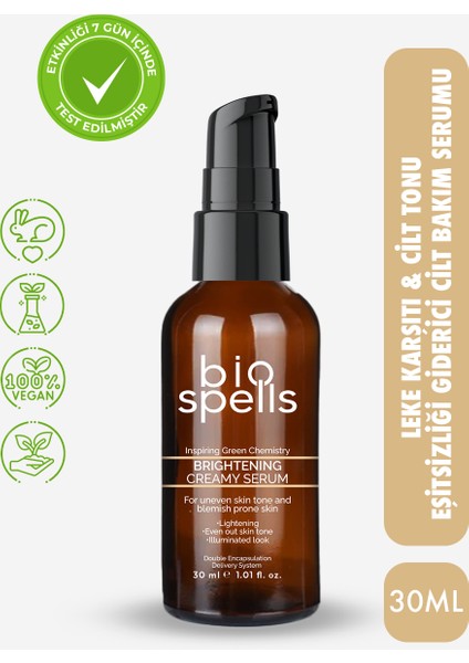 Brightening Creamy Serum 30ml - Leke Karşıtı & Cilt Tonu Eşitsizliği Giderici Cilt Bakım Serumu