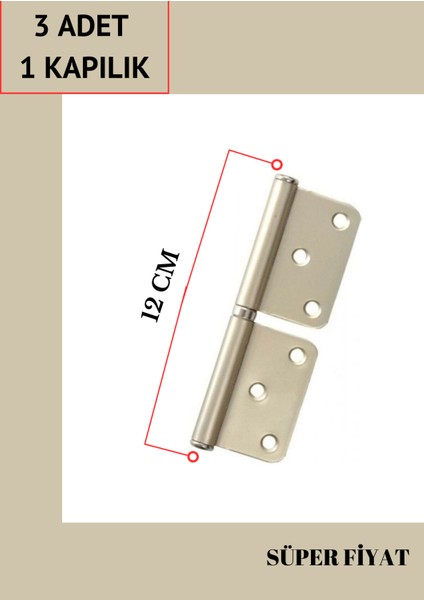 Yönsüz Saten 12 cm Kapı Menteşesi ( 3 Adet)