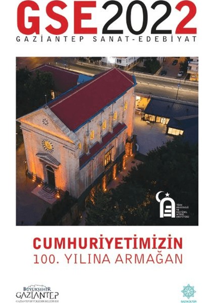 Gaziantep Sanat ve Edebiyat Dergisi 2022