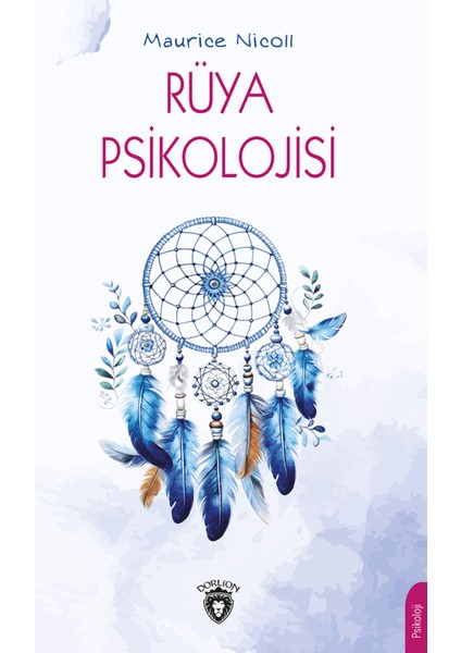 Rüya Psikolojisi - Maurice Nicoll