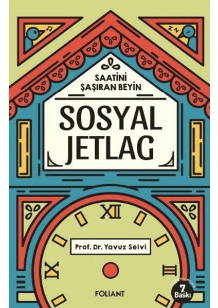 Sosyal Jetlag - Yavuz Selvi
