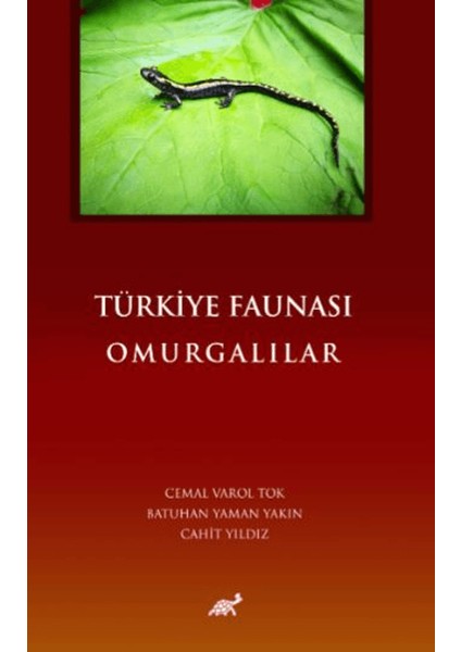 Türkiye Faunası Omurgalılar - Cemal Varol Tok