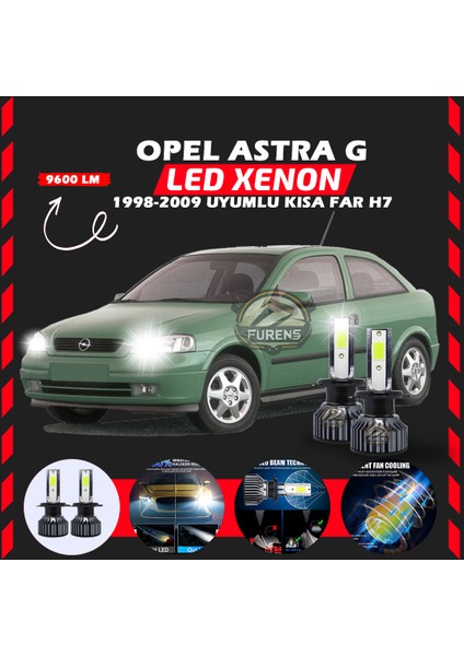 Opel Astra G 1998-2009 Kısa Far Uyumlu Şimşek Etkili LED Xenon Pro Series H7